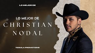 Lo Mejor De Christian Nodal  🏆 Mix Exitos 2024  Regional Mexicano 2024 🔥 [upl. by Zetram]