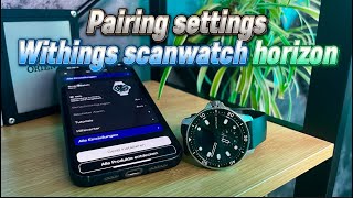 Withings ScanWatch Horizon Green Pairing  Settings⏱ [upl. by Adrianne]