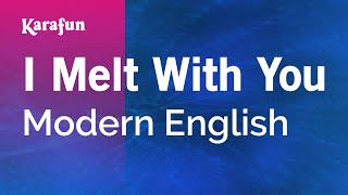 I Melt With You album version  Modern English  Karaoke Version  KaraFun [upl. by Romilda]