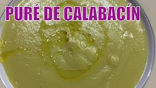 Puré de calabacín con Thermomix  Crema de Calabacín [upl. by Wolfy45]