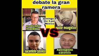 Gran Debate la mujer de Apocalipsis 17  2 Católicos vs 2 evangelicos [upl. by Aimej827]