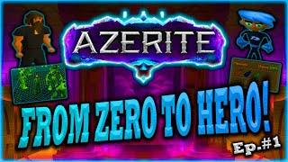 Starting My Azerite RSPS Grind FROM SCRATCH  Zero To Hero Episode 1  New Giveaway [upl. by Abigale]