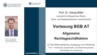 BGB AT – Video Nr 12 Die Anfechtung – Eigenschafts und Übermittlungsirrtum  Rechtsfolgen [upl. by Nomyaw]