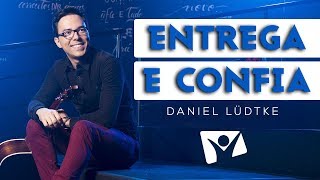 DANIEL LÜDTKE  ENTREGA E CONFIA SALMO 37 [upl. by Iggem]