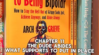 One Dude’s Guide to Being Bipolar Video Book  Chapter 11 What Supports to Put in Place [upl. by Llednik]