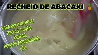 RECHEIO DE ABACAXI PARA BOLO NO POTE TRUFAS PAVE [upl. by Alleynad598]