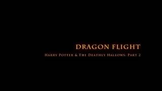 Dragon Flight  Harry Potter amp The Deathly Hallows Part 2 [upl. by Noraf]