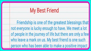 My best Friend Essay in English  Essay on my best Friend  My Best Friend [upl. by Eta]