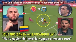 quotES NUESTRA REVANCHAquot PERIODISTAS COLOMBIANOS CALIENTAN el COLOMBIA VS ARGENTINA HOY [upl. by Canica]