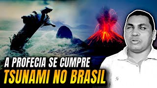 A PROFECIA se CUMPRE TSUNAMI no BRASIL [upl. by Mona552]