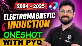 Electromagnetic Induction 🔥Oneshot  Chapter 6 Oneshot Class 12 Physics  CBSE JEE NEET [upl. by Hamaso]