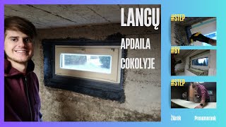 Langų apdaila cokoliniame aukšte 2 dalis  vlog 3 [upl. by Tiemroth]