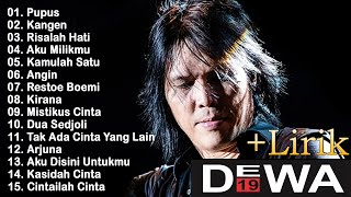 KOLEKSI LAGU DEWA 19 FULL ALBUM 2000AN PILIHAN TERBAIK  DEWA 19 FULL ALBUM TERPOPULER SEPANJANG MAS [upl. by Akenihs]