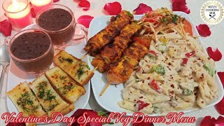 Valentines Day Special Veg Dinner Menu  Valentines Day Romantic Meal for 2  Candle Light Dinner [upl. by Mcnally]