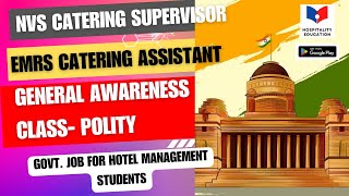 General Awareness EMRS Catering Assistant Polity NVS Catering Supervisor Live Class [upl. by Flatto]