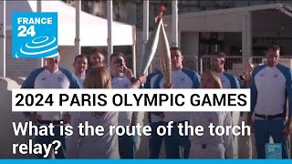 Paris 2024 What is the route of the Olympic torch relay • FRANCE 24 English [upl. by Yusuk]