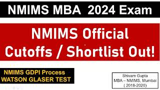 NMIMS 2024 Official Cutoffs  Shortlist is Out  GDPI Process  Watson Glaser Test  Key Pointers [upl. by Daffodil767]