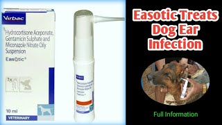 Dog ear infection Treatment  Easotic  Epiotic  Easotic Use in Dogs  Otitis  Ear infection [upl. by Groscr]