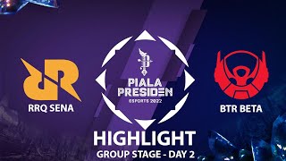 RRQ Sena VS BTR Beta Highlight Group Stage day 2  Piala Presiden Esport 2022 [upl. by Nevah]