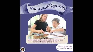 Mindfulness for Kids méthode moderne pour apprendre à votre enfant la maitrise de soi mindfulness [upl. by Dinnage]