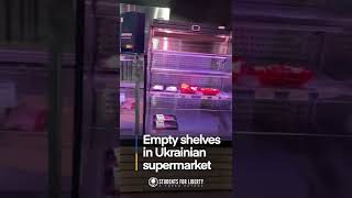 Empty supermarket shelves in Ukraine [upl. by Hewitt]