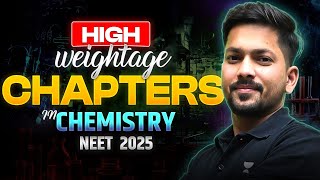 Chemistry Chapter Wise Weightage  NEET 2025  Kamesh Jangid [upl. by Remos]