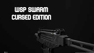 Cursed Guns  WSP Swarm [upl. by Roselba]