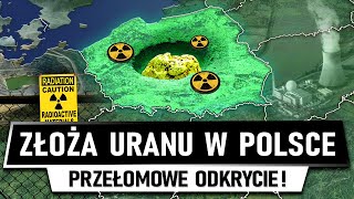 Odkryto w POLSCE WIELKIE ZŁOŻE URANU [upl. by Ecined515]