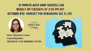 9 Mindset Tips for Rewarding Biz amp Life Auto Shop Success in 15Minutes [upl. by Anassor]