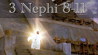 3 Nephi 811 Christ Appears to the Nephites [upl. by Halie637]