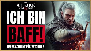 Es gibt nochmal neuen Content 😍 Witcher 3 News Deutsch [upl. by Chadd]