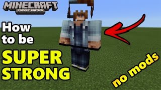 HOW TO BE SUPER STRONG  Minecraft PE 0160 Addon Modification [upl. by Crandall]