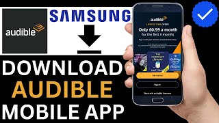 How To Download Audible App On Samsung Phone Full Guide [upl. by Avihs]