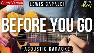 Before You Go Karaoke Acoustic  Lewis Capaldi HQ Audio [upl. by Mail511]