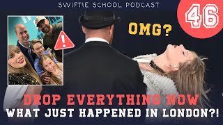 Episode 46 DROP EVERYTHING NOW  London Eras Tour Recap [upl. by Atilrep113]