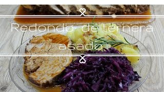 Redondo de ternera ASADO  Realmente Delicioso [upl. by Nolly]