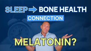 Melatonins Surprising Impact on Osteoporosis [upl. by Atterol509]