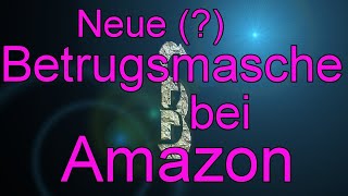 Bei Amazon Betrug mit stornierten Bestellungen  Mich hat es gleich zweimal getroffen Aufpassen [upl. by Hgiel]