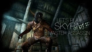 Lets Play Skyrim  Part 3  Joining the Thieves Guild  Master Assassin [upl. by Barger]