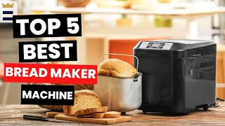 Best Bread Maker Machine 2024  Bake Like a Pro [upl. by Kwei]