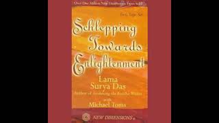 Schlepping Towards Enlightenment Audiobook by Lama Surya Das Michael Toms [upl. by Hgielak]