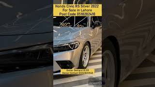 Honda Civic RS Silver 2022 For Sale in LahorePost Code 0510202410 civichatchback hondacivicfc [upl. by Reidar]