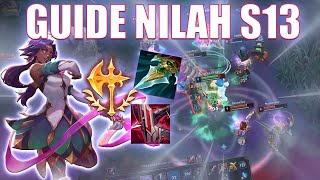 LE SEUL GUIDE NILAH QUE TU AS BESOIN EN S13  NILAH ADC Build Hydre amp Build One Shot [upl. by Leissam]