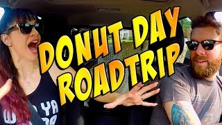 Donut Day ROAD TRIP [upl. by Aiekahs]