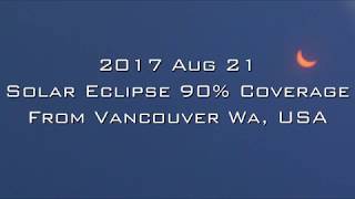 2017 SOLAR ECLIPSE 90 COVERAGE TIME LAPSE [upl. by Anele]