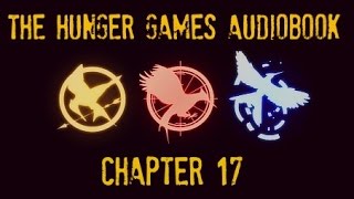 Hunger Games Audiobook Chapter 17 [upl. by Asilegna]