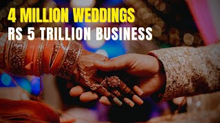 Indian wedding season 4 million weddings Rs 5 trillion business [upl. by Thetis]