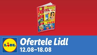 Ofertele saptamanii la Lidl • 12  18 August 2024 [upl. by Mell]