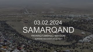 SAMARQAND PAYARIQ 3022024 XURSHIDAKA DOXTIRNING TARIXIY CHEMPIONAT ULOQ KOPKARISI TOLIQ DRON VIDEO [upl. by Butte]