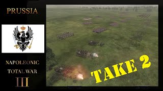 Napoleonic Total War III Prussia  Take 2 3 [upl. by Vasily725]